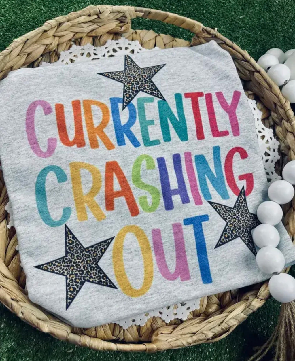 Currently Crashing Out Graphic Tee