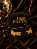 High Falutin’ Trucker Hat